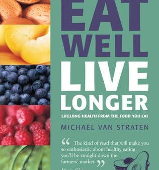 Eat Well Live Longer Online Sale