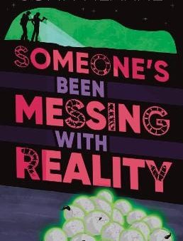 John Hearne: Someone s Been Messing with Reality [2024] paperback on Sale