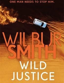 Wilbur Smith: Wild Justice [2018] paperback For Discount