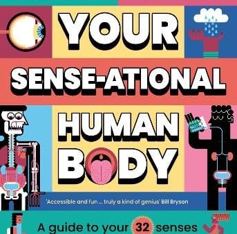 Emma Young: Your SENSE-ational Human Body [2024] hardback Sale